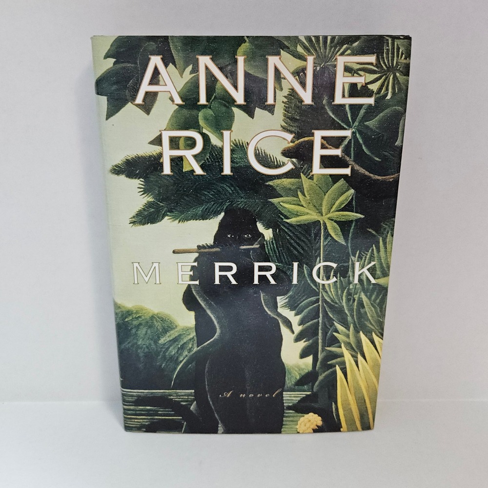 Anne Rice Merrick HCDJ First Trade Edition 2000‎ Vampire Horror Fiction Knopf